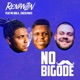 No Bigode feat DJ Teta Check Mate Single