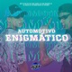 Automotivo Enigmático feat DJ Vitinho Beat DJ Ph Mix MC CAROL 011 DJ ROCA Single