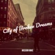 City of Broken Dreams EP