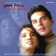 Pyaar Mein Kabhi Kabhi Original Motion Picture Soundtrack
