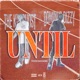 Until feat Dominus Dizzy Single