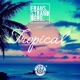 Tropical EP