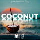 Coconut feat ANXS Prods Single