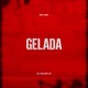 Gelada Single
