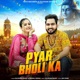 Pyar Bholi Ka Single