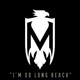 I m so Long Beach Single