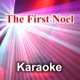 The First Noel Karaoke Version Single
