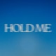 Hold Me Single