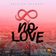No Love Single
