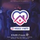 House Party feat B Rand Friends Single