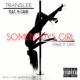 Somebody s Girl Take It Off feat K Camp Single
