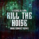 Kill the Noise Rude Convict Remix Single