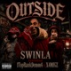 OUTSIDE feat 1TopRankDemon4 X4Migz Single