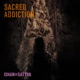 Sacred Addiction Single