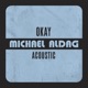 OKAY Acoustic Single