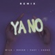 Ya no feat Roger Fast Cheka Single
