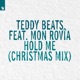 Hold Me feat Mon Rovîa Christmas Mix Single