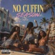 No Cuffin Season Single