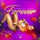 Forever feat Nuchie Single