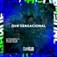 Que Sensacional Single