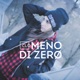 Meno di zero Single