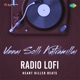 Unnai Solli Kutramillai Radio Lofi Single