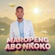 Maropeng Abo Nkoko EP