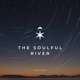 The Soulful River
