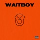 WAITBOY Single