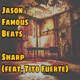 Sharp feat Tito Fuerte Single