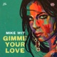 Gimme Your Love Single