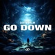 Go Down Single