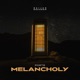 Melancholy Single