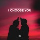 I Choose You Single