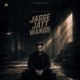 Jagge Jatt Wangu Single