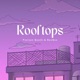 Rooftops Single