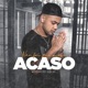 Não Foi por Acaso Single