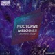 Nocturne Melodies Single