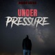 Under Pressure Single