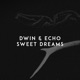 Sweet Dreams Single