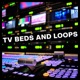 TV Beds and Loops