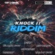 Knock It Riddim EP