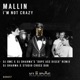 I m Not Crazy Remixes Single