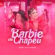 Barbie de Chapéu Single