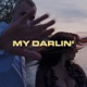 My Darlin Single