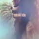 Vibration