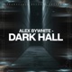 Dark Hall Single