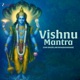 Vishnu Mantra Om Shuklam Bharadaram EP