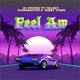 Feel Am feat Telexy FlokiSwitch Gizzy Floki Single