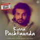 Kinna Pachtaunda lofi Single